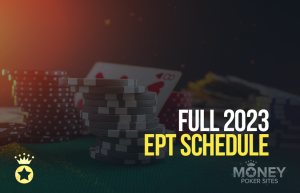 PokerStars Announced the Full 2023 EPT Schedule Featuring Two New Stops