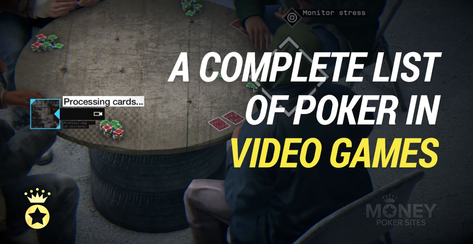 image of a list of poker in video games