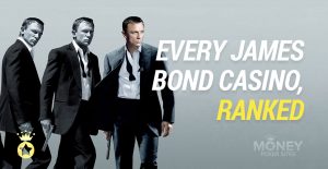 Every James Bond Casino Ranked