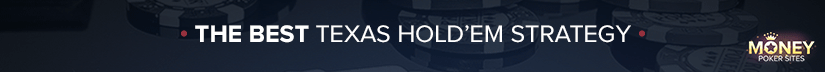 image for the best texas hold'em strategy